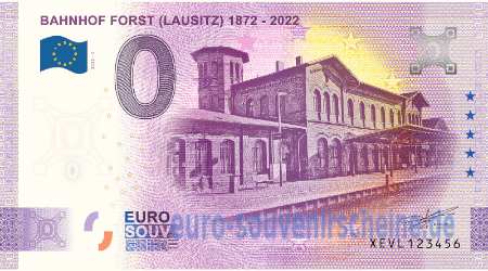 XEVL-2022-1 BAHNHOF FORST (LAUSITZ) 1872 - 2022 